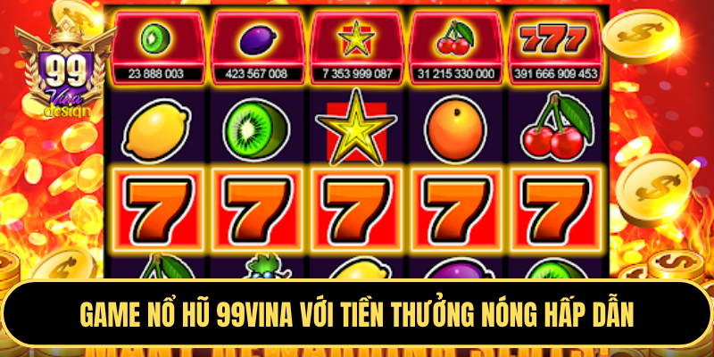 Ưu đãi game Nổ Hũ và Bắn Cá KU Casino